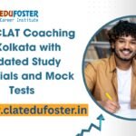 Best CLAT Coaching in Kolkata with Updated Study Materials and Mock Tests