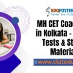 Best MH CET Coaching in Kolkata with Mock Tests and Study Materials
