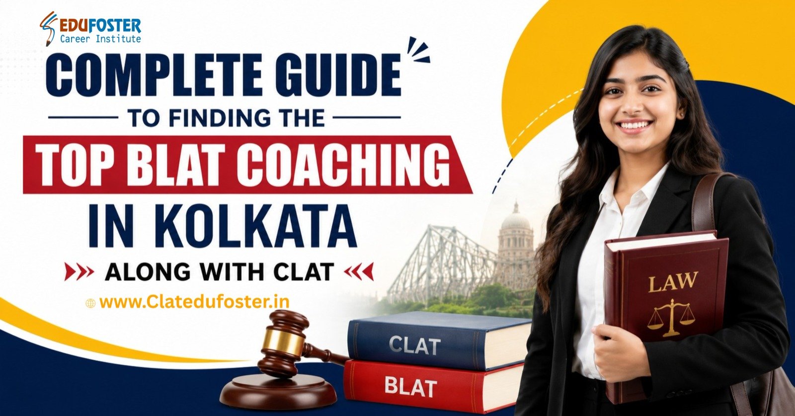 Complete Guide to Finding the Top BLAT Coaching in Kolkata Along with CLAT