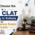 How to Choose the CLAT Coaching in Kolkata for Law Entrance Exam Success
