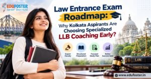 Law Entrance Exam Roadmap Why Kolkata Aspirants Are Choosing Specialized LLB Coaching Early